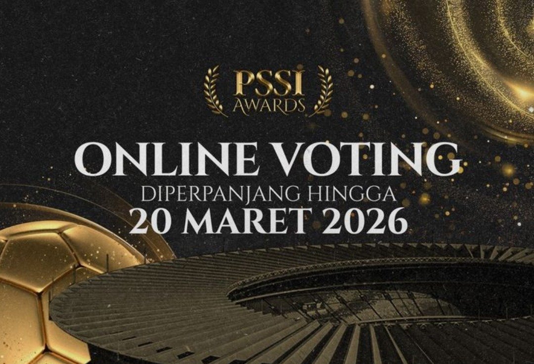 PSSI Awards 2026: Masa Voting Diperpanjang Hingga 20 Maret, Ada Tiket FIFA Series!